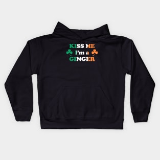 Kiss me I'm A Ginger - Saint Patricks Day Irish Flag with Irish Shamrock Funny Quote Kids Hoodie